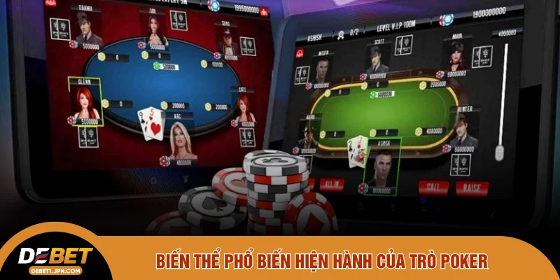 Biến thể phổ biến hiện hành của trò poker