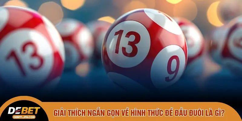 Giải thích ngắn gọn về hình thức đề đầu đuôi là gì?