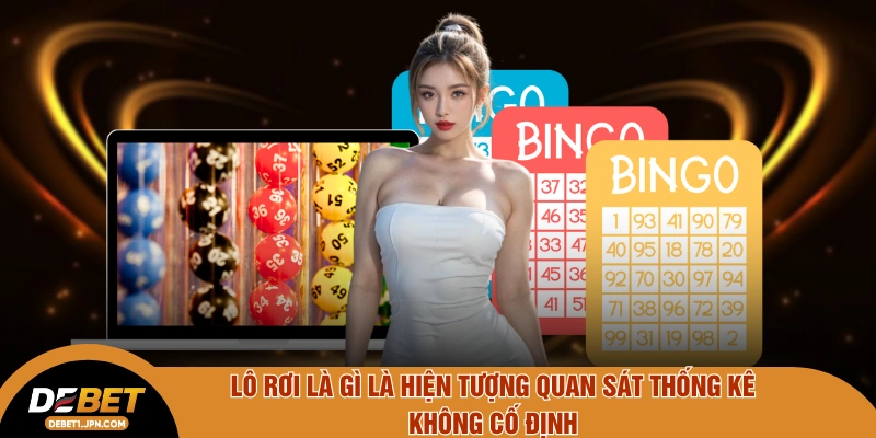 Lô rơi là gì là hiện tượng quan sát thống kê không phải cố định