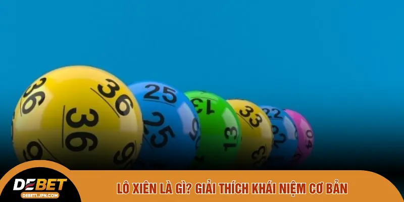 Lô xiên là gì? Giải thích khái niệm cơ bản