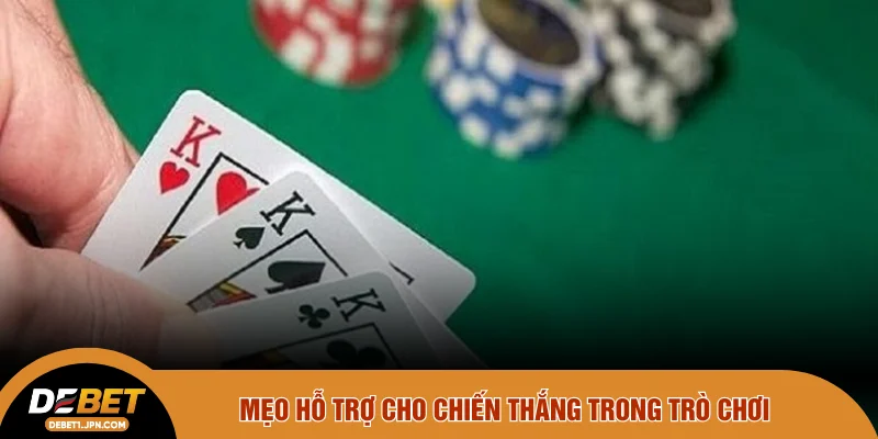 Mẹo hỗ trợ cho chiến thắng trong trò chơi